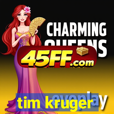 tim kruger